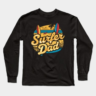 Surfer Dad | Father's Day | Dad Lover gifts Long Sleeve T-Shirt